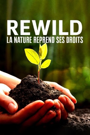 Poster of Rewild, la nature reprend ses droits