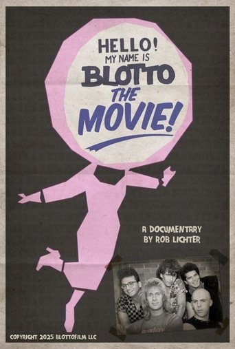 Poster of Hello! My Name is Blotto: The Movie