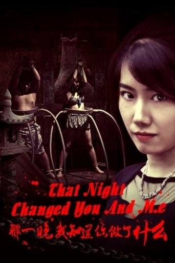 Poster of That Night Changed You and Me