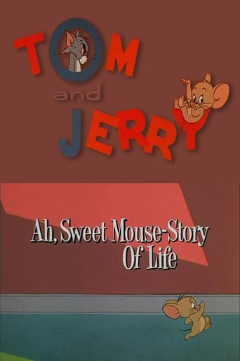 Poster of Ah, Sweet Mouse-Story Of Life