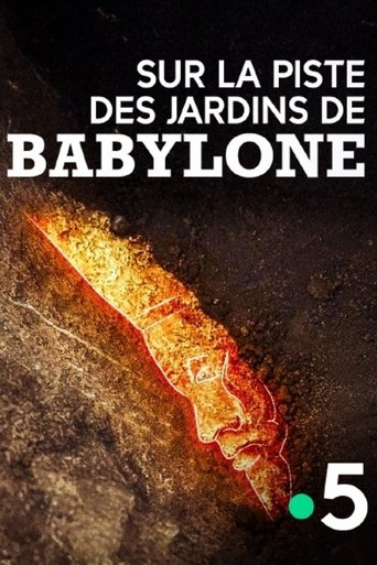 Poster of Sur la piste des jardins de Babylone