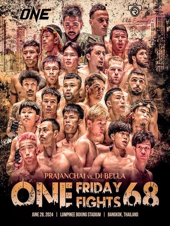 Poster of ONE Friday Fights 68: Prajanchai vs. Di Bella