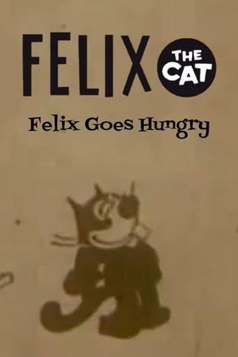 Poster of Felix Goes Hungry