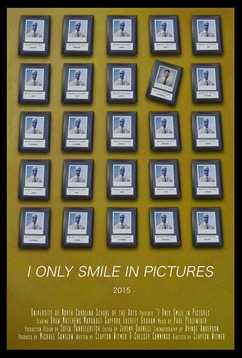 Poster of I Only Smile in Pictures