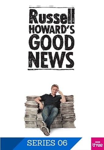 Portrait for Russell Howard's Good News - Series 6