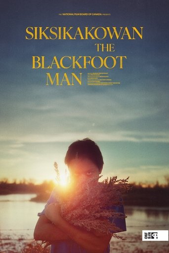 Poster of Siksikakowan: The Blackfoot Man