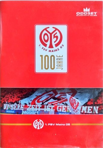Poster of 100 Jahre 1. FSV Mainz 05