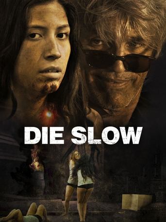 Poster of Die Slow