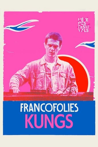 Poster of Kungs aux Francofolies 2023