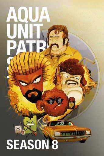 Portrait for Aqua Teen Hunger Force - Aqua Unit Patrol Squad 1
