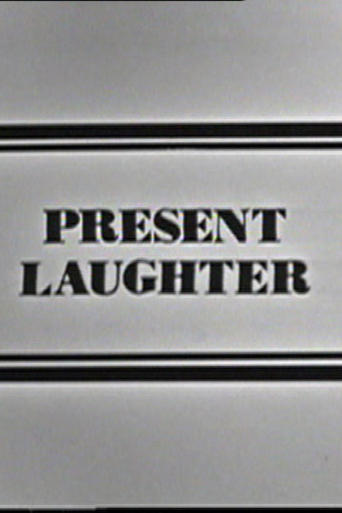 Poster of A Choice of Coward: Present Laughter