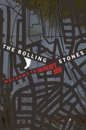 Poster of The Rolling Stones: Welcome to Shepherd's Bush