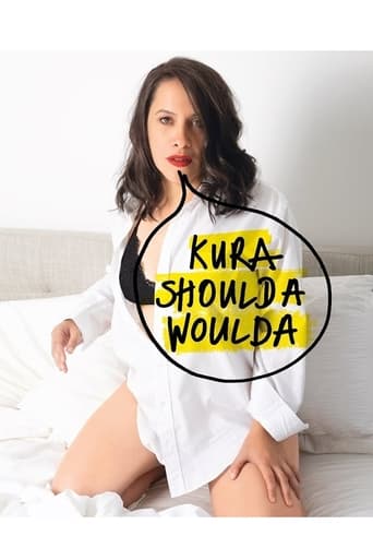 Poster of Kura Forrester: Kura Woulda Shoulda