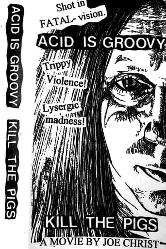 Poster of Acid Is Groovy Kill the Pigs