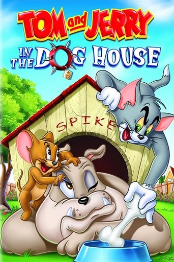 Poster of Tom and Jerry: In the Dog House