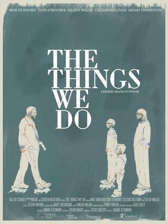 The Things We Do Poster of The Things We Do