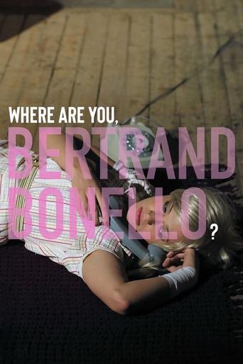 Poster of Where Are You, Bertrand Bonello?