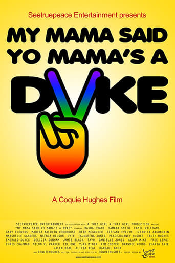 Poster of My Mama Said Yo Mama's a Dyke