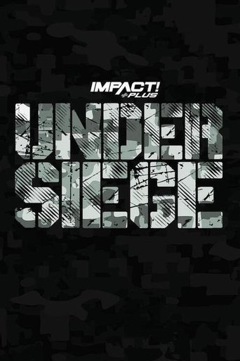 Poster of IMPACT Wrestling: Under Siege 2021