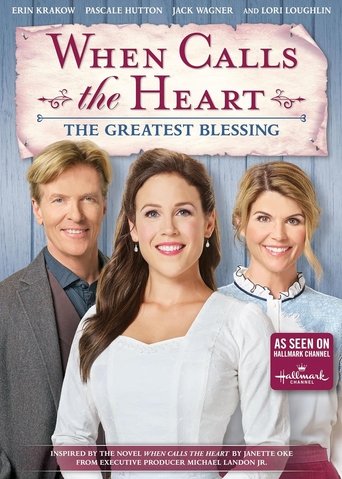 Poster of When Calls the Heart: The Greatest Blessing