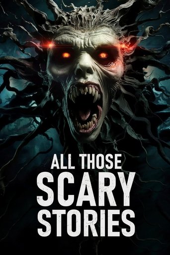 All Those Scary Stories Poster of All Those Scary Stories