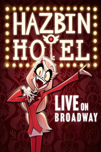 Poster of Hazbin Hotel: Live on Broadway