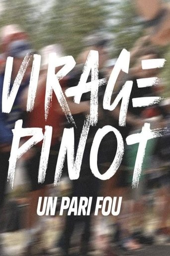 Poster of Virage Pinot, un pari fou