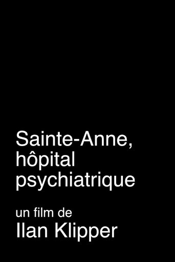 Poster of Sainte-Anne, hôpital psychiatrique