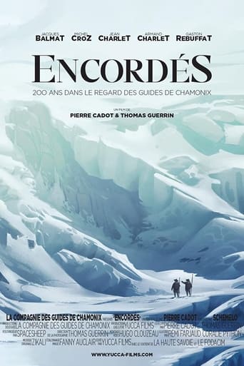 Poster of Encordés, 200 ans dans le regard des guides de Chamonix