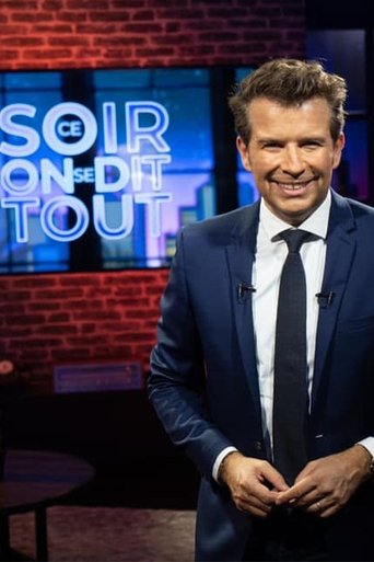 Ce soir on se dit tout ! Poster of Ce soir on se dit tout !