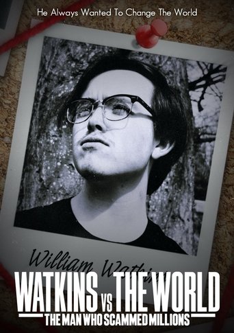 Poster of Watkins vs The World: The Man Who Scammed Millions
