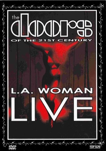 Poster of The Doors of the 21st Century - L.A. Woman Live