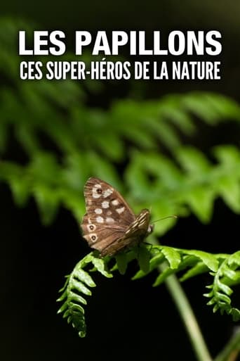 Poster of Les Papillons, ces super-héros de la nature