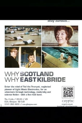 Poster of Why Scotland, Why East Kilbride