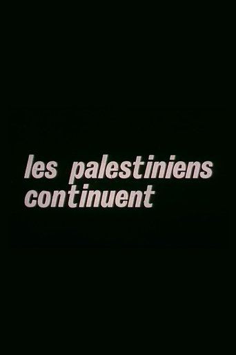 Poster of Les Palestiniens continuent