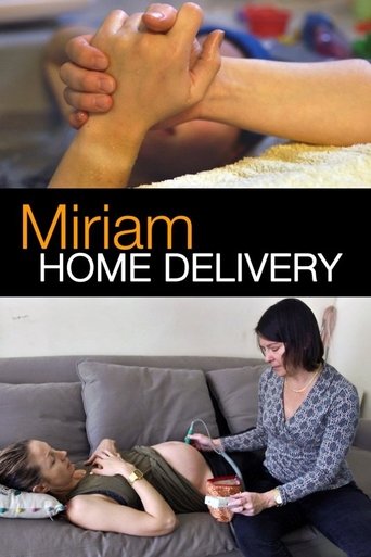 Poster of Miriam: Home Delivery