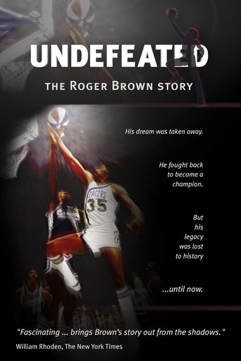 Poster of Undefeated: The Roger Brown Story
