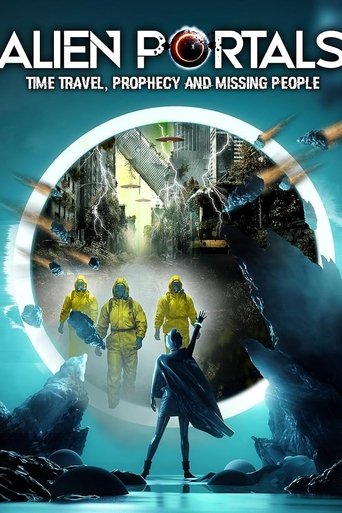 Poster of Alien Portals: Time Travel, Prophecy and Missing People