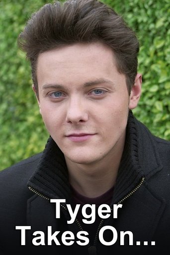 Poster of Tyger Takes On...