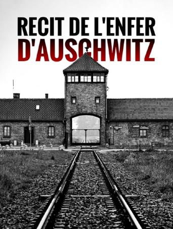 Poster of Récit de l'enfer d'Auschwitz