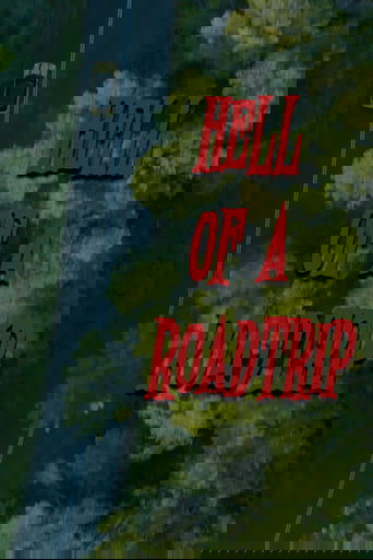 Poster of Hell of a Roadtrip