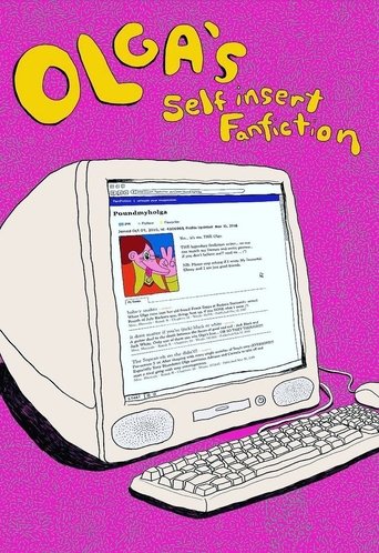 Poster of Olga's Self Insert Fanfiction