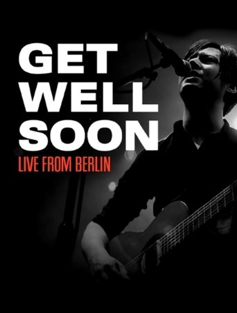 Poster of Get Well Soon - SchwuZ, Berlin
