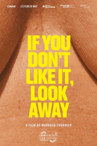 Poster of If You Don't Like It, Look Away