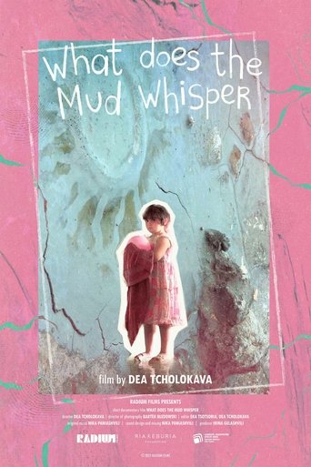 Poster of What Does the Mud Whisper