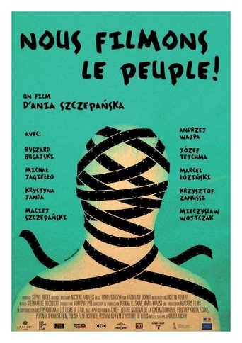 Poster of We Film the People!