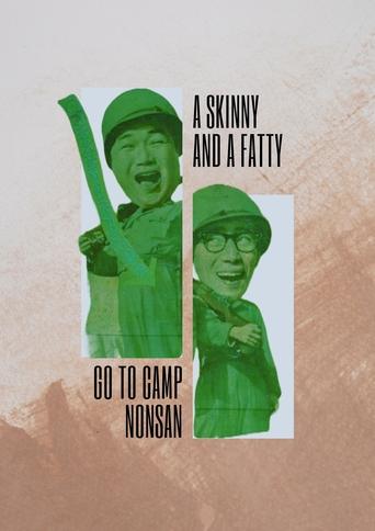 Poster of A Skinny and a Fatty Go to Camp Nonsan