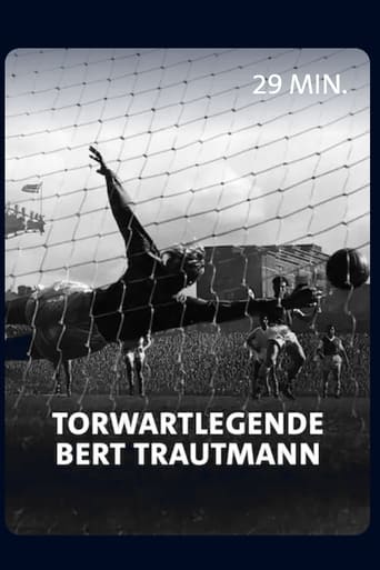 Poster of Vom Nazi zum englischen Fußballidol - Torwartlegende Bert Trautmann