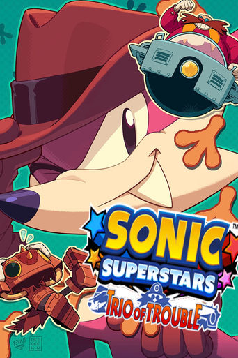 Poster of Sonic Superstars: Trio of Trouble