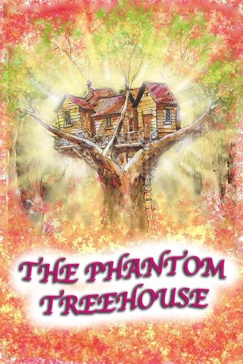 Poster of The Phantom Treehouse